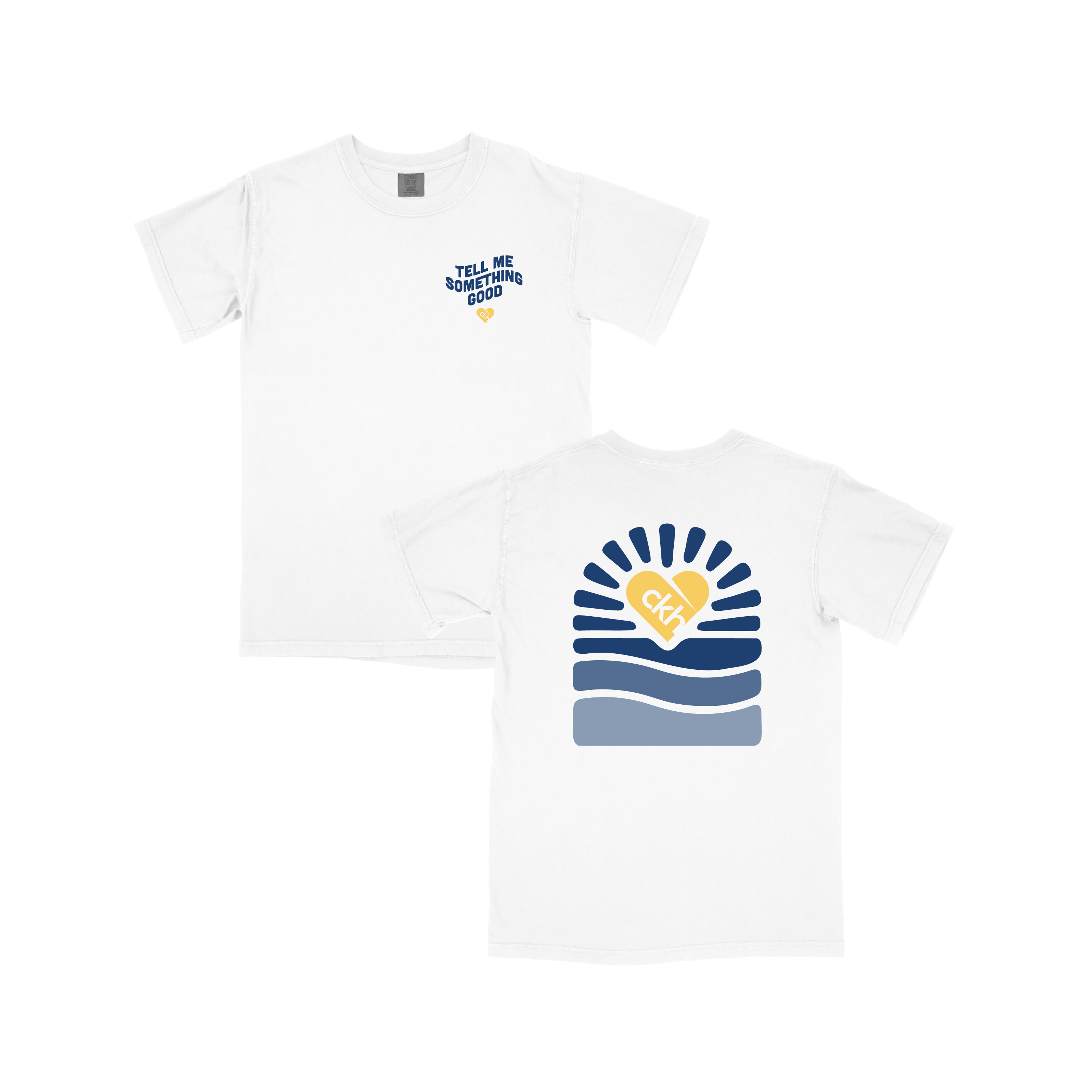 Tell Me Something Good Tee *Pre-Order*